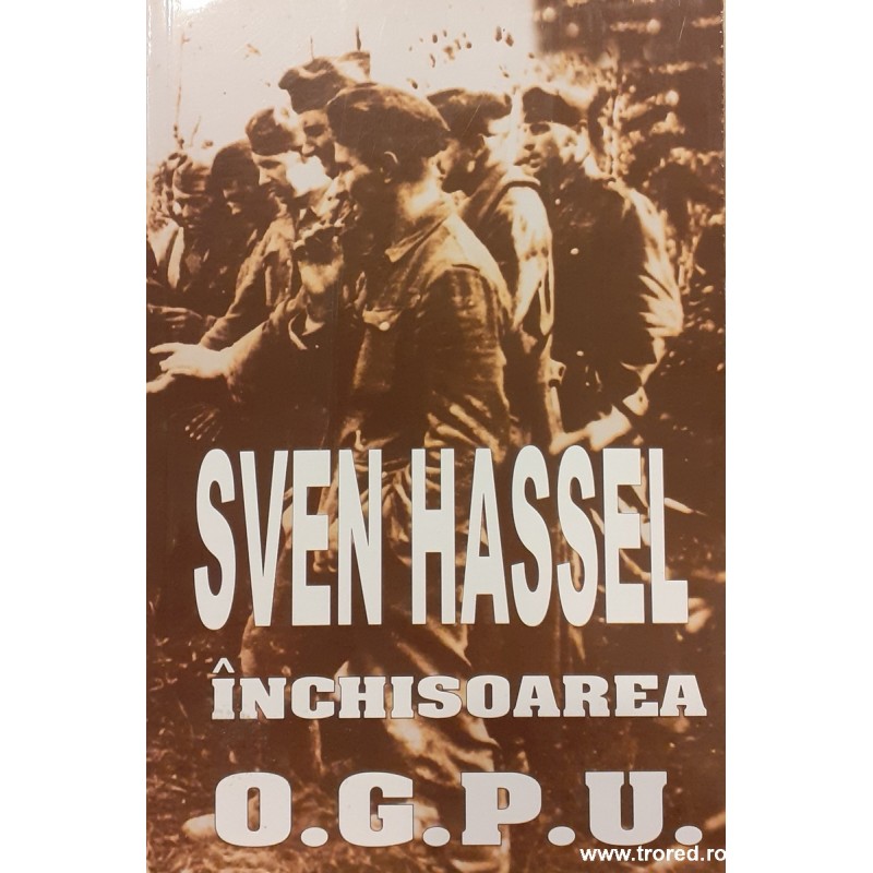 Inchisoarea O.G.P.U.