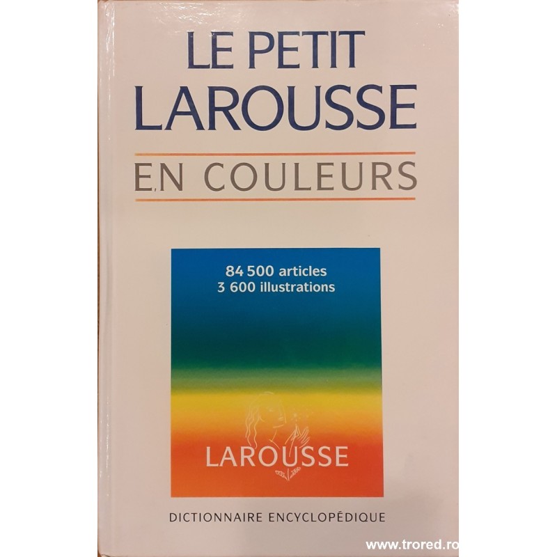 Le petit larousse en couleurs 1995