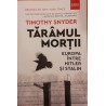 Taramul mortii Europa intre Hitler si Stalin