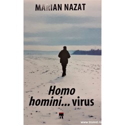 Homo homini... virus