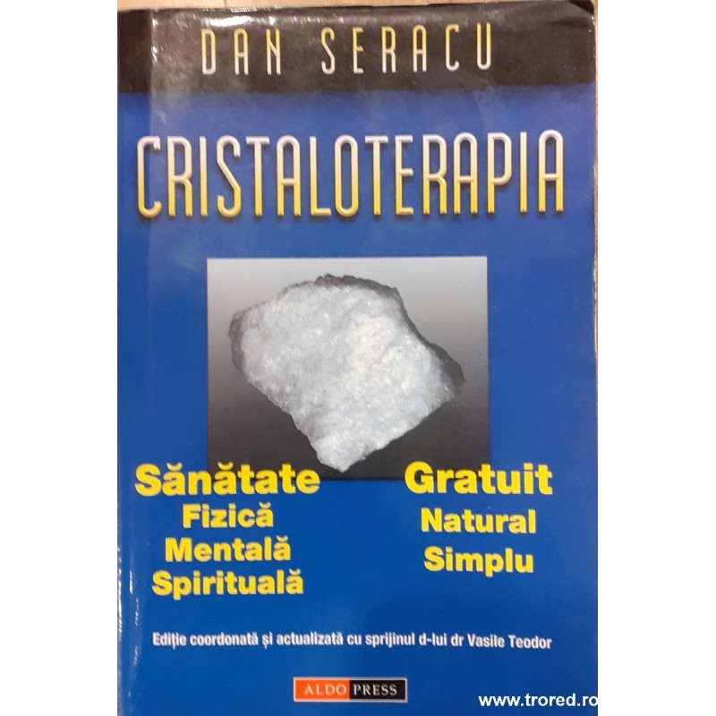 Cristaloterapia Dan Seracu