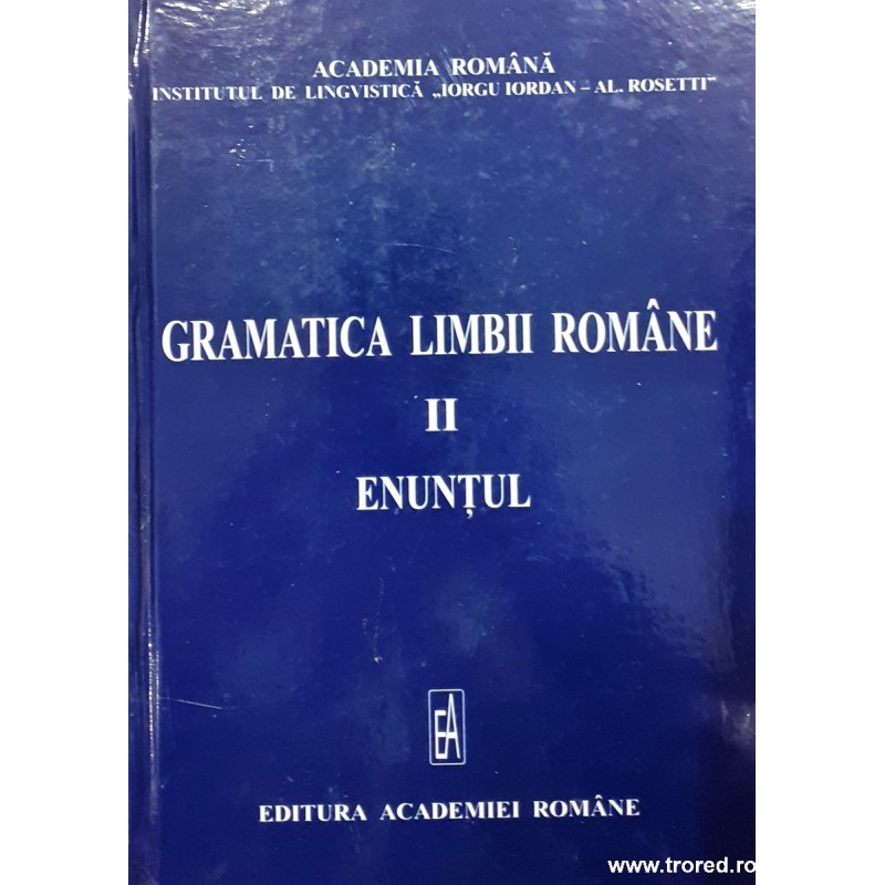 Gramatica limbii romane vol.2 Enuntul