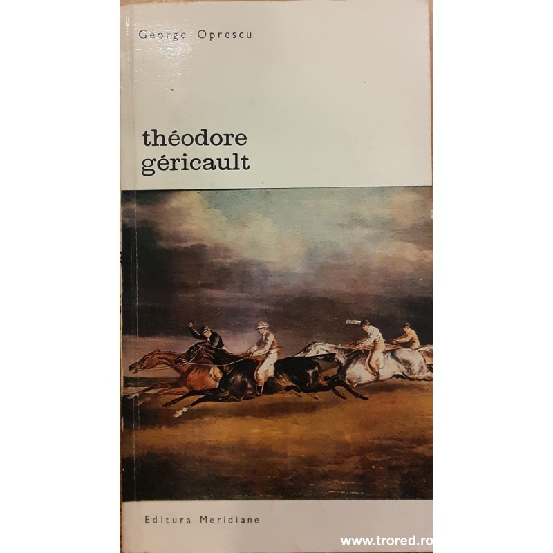 Theodore Gericault / Biblioteca de arta