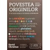 Povestea originilor. O istorie mare a tuturor lucrurilor