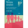 Parintele constient Cum sa ne transformam pe noi pentru a avea copii puternici