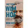 Metoda Wim Hof Activeaza-ti intregul potential uman