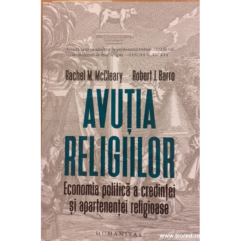 Avutia religiilor Economia politica a credintei si apartenentei religioase