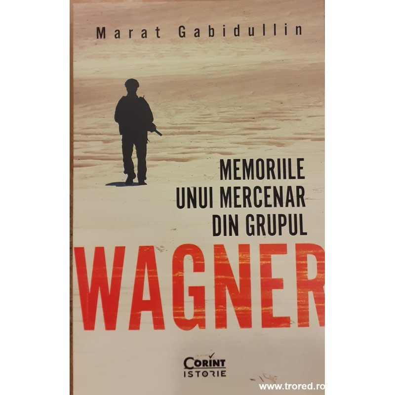 Memoriile unui mercenar din grupul Wagner