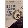 E de rau, gandim prea mult! Cum sa ne imblanzim mintea