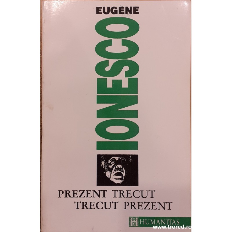 Prezent trecut, trecut prezent