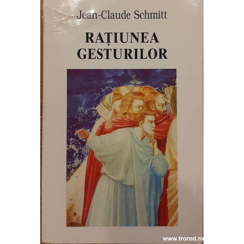Ratiunea gesturilor in Occidentul Medieval. Colectia Arta si religie