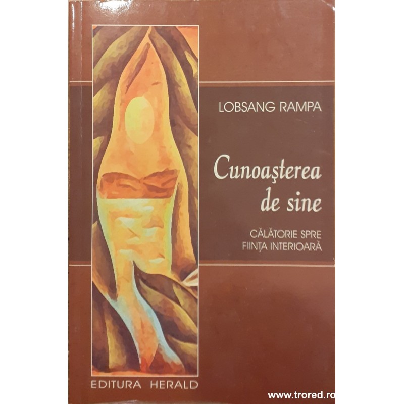 Cunoasterea de sine. Calatorie spre fiinta interioara