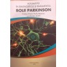 Actualitati in diagnosticul si tratamentul bolii parkinson