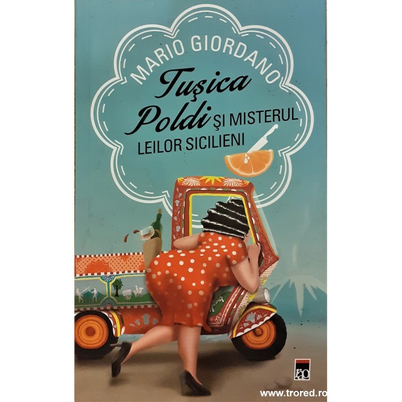 Tusica Poldi si misterul leilor sicilieni