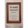 O viata mai buna