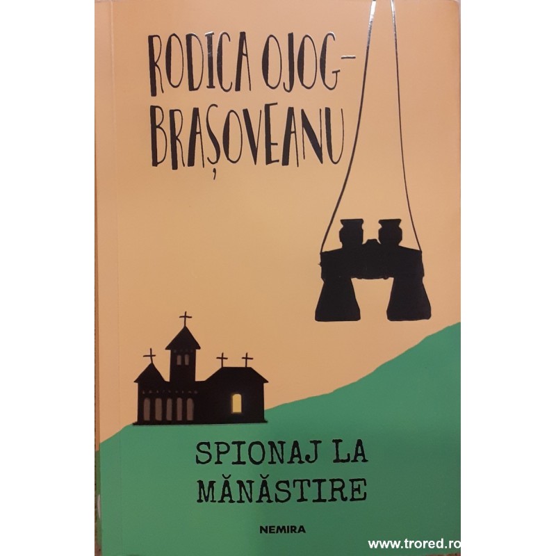 Spionaj la manastire