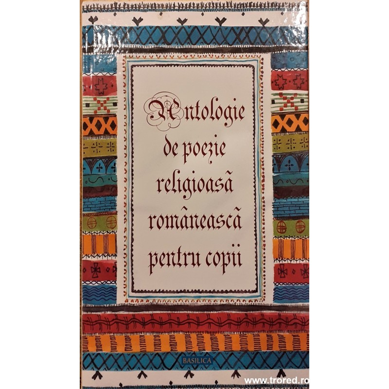 Antologie de poezie religioasa romaneasca pentru copii