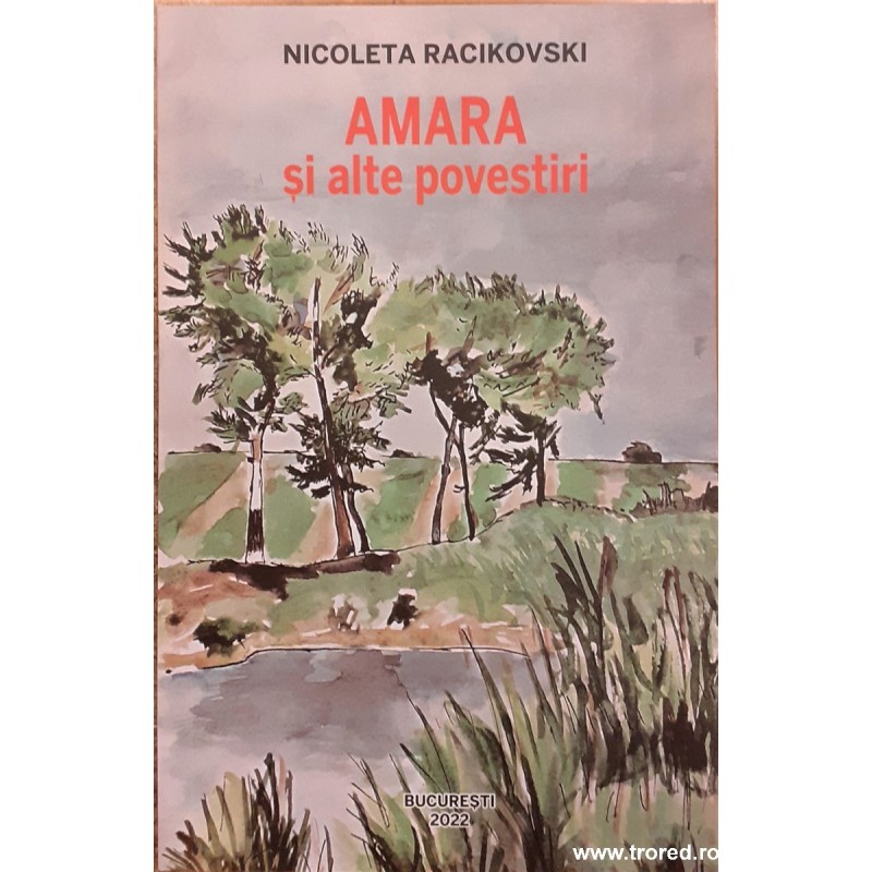Amara si alte povestiri