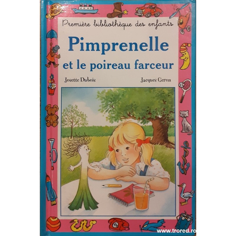 Pimprenelle et le poireau farceur