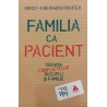 Familia ca pacient Terapia conflictelor in cuplu si familie
