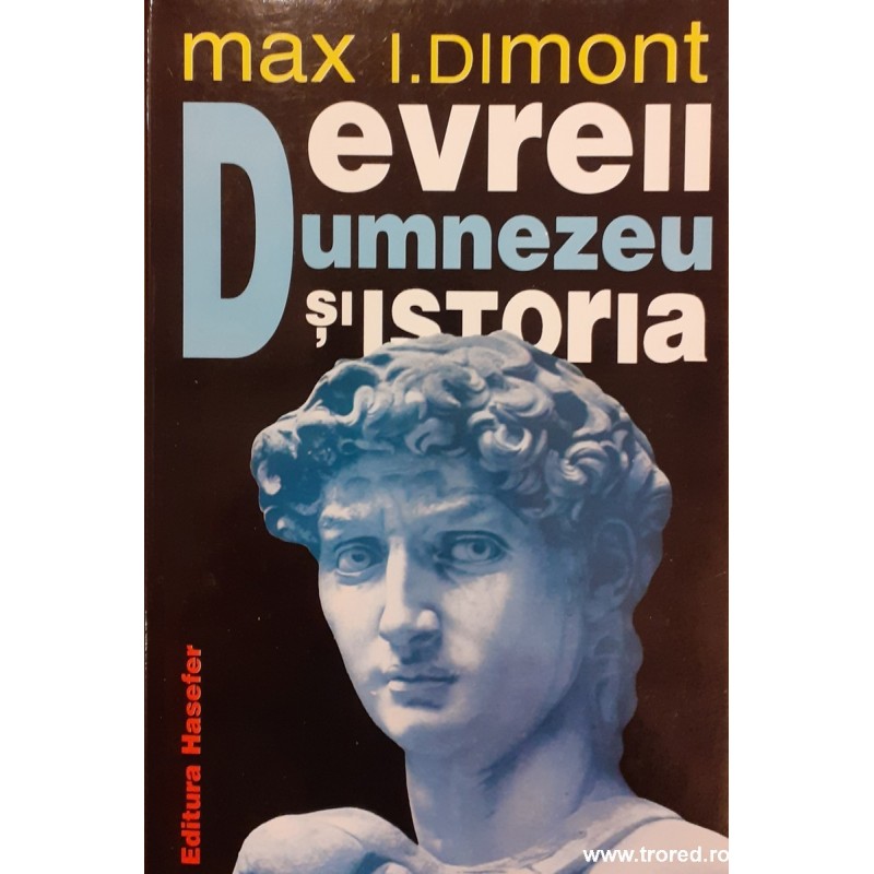 Evreii, Dumnezeu si istoria