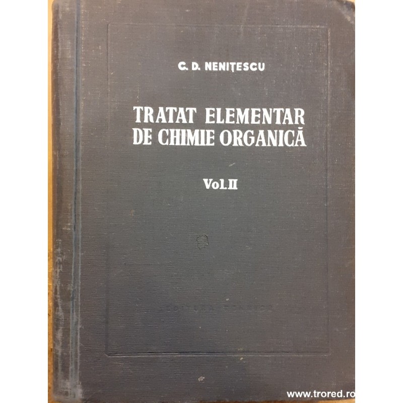 Tratat elementar de chimie organica volumul 2
