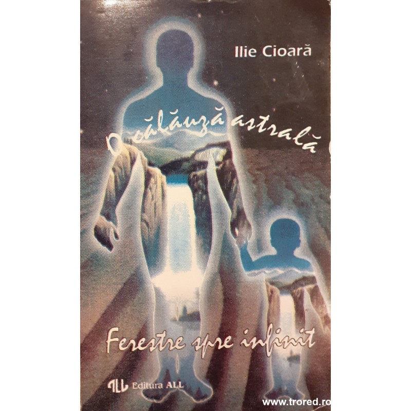 O calauza astrala / Ferestre spre infinit