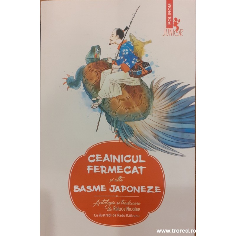 Ceainicul fermecat si alte basme japoneze