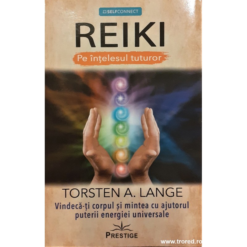 Reiki pe intelesul tuturor