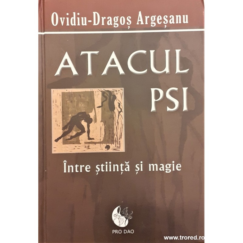 Atacul PSI intre stiinta si magie