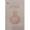 Parfumuri de legenda