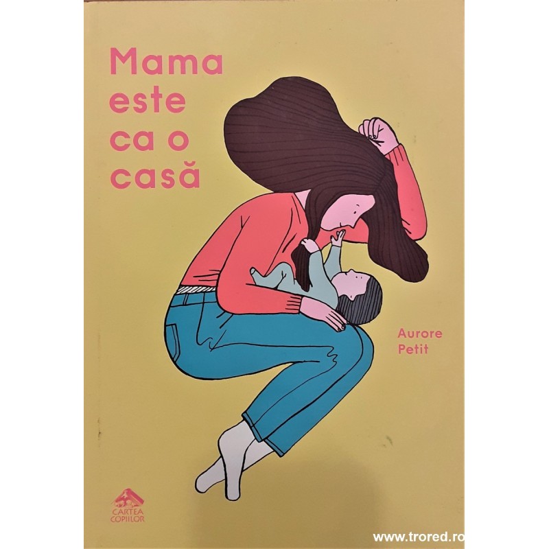 Mama este ca o casa