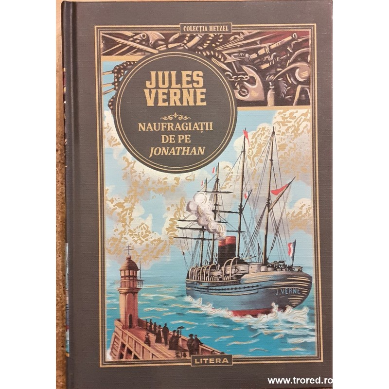 Naufragiatii de pe Jonathan / Colectia Hetzel