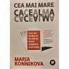 Cea mai mare cacealma