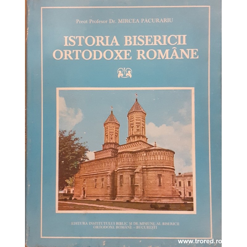 Istoria bisericii ortodoxe romane