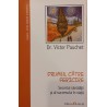 Drumul catre fericire Secretul sanatatii si al succesului in viata