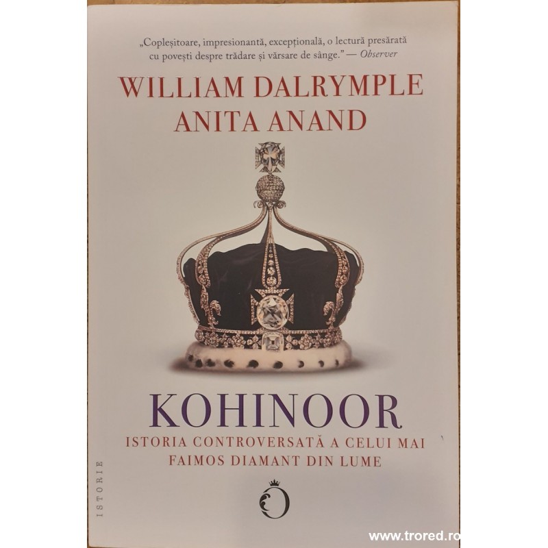 Kohinoor Istoria controversata a celui mai faimos diamant din lume