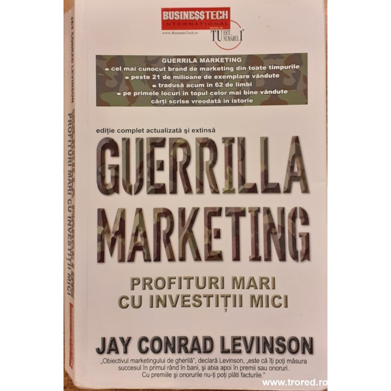 Guerrilla marketing Profituri mari cu investitii mici