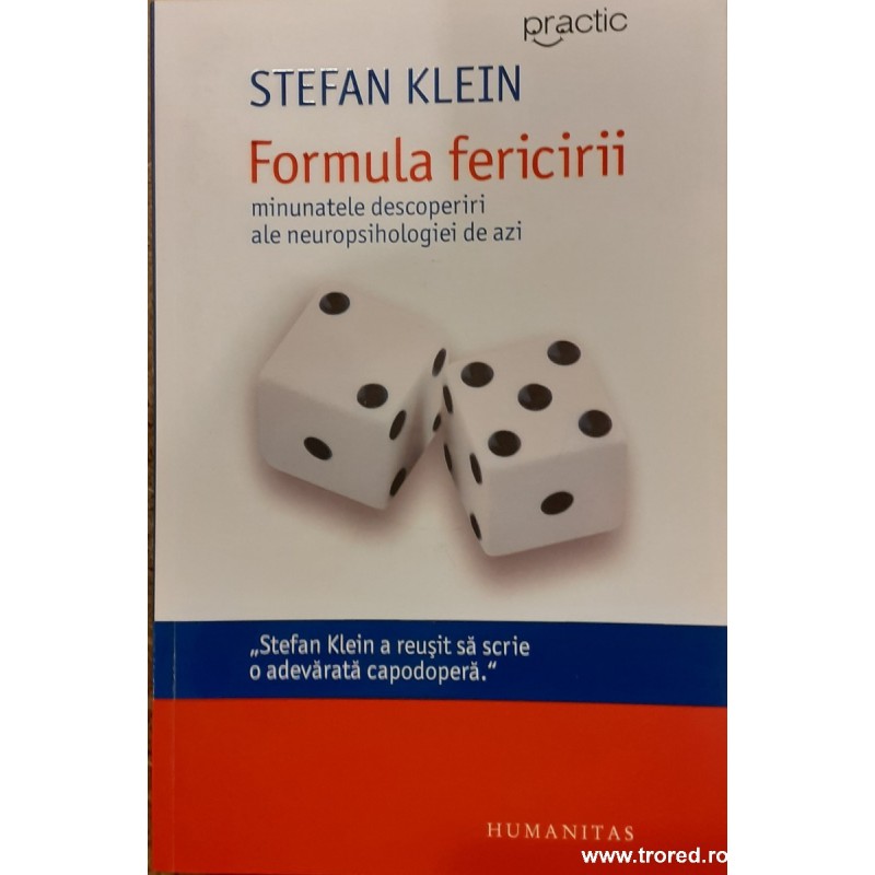 Formula fericirii Minunatele descoperiri ale neuropsihologiei de azi