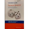 Formula fericirii Minunatele descoperiri ale neuropsihologiei de azi