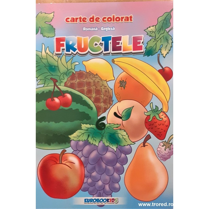 Fructele  / Carte de colorat romana engleza