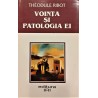 Vointa si patologia ei