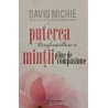 Puterea transformatoare a mintii pline de compasiune