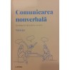 Comunicarea nonverbala Limbajul de dincolo de cuvinte Descopera psihologia
