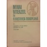 Mihai Viteazul in constiinta europeana 2. Cronicari si istorici straini in secolele XVI-XVIII