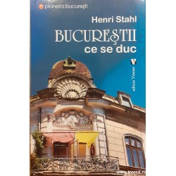 Bucurestii ce se duc