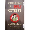Cum sa faci sa nu citesti. Ghidul lui Charlie Joe Jackson volumul 1