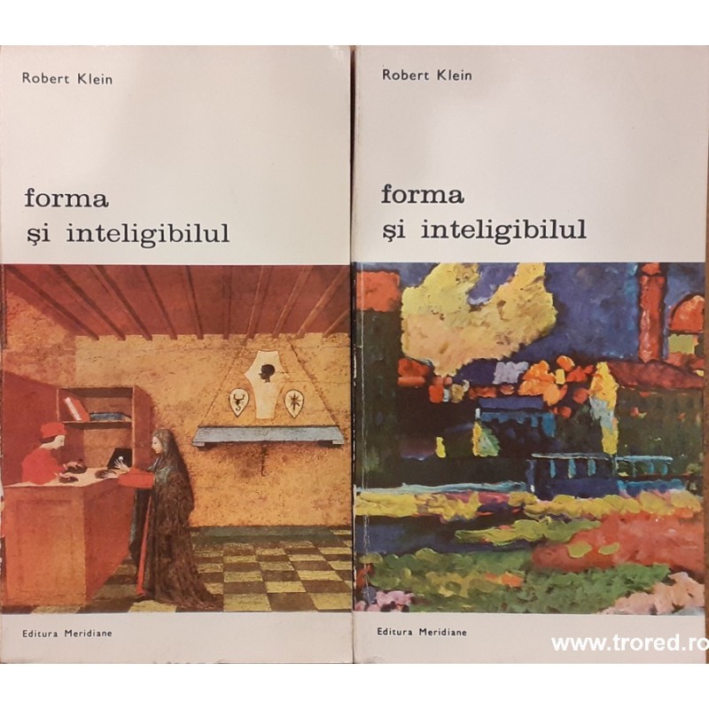 Forma si inteligibilul Robert Klein