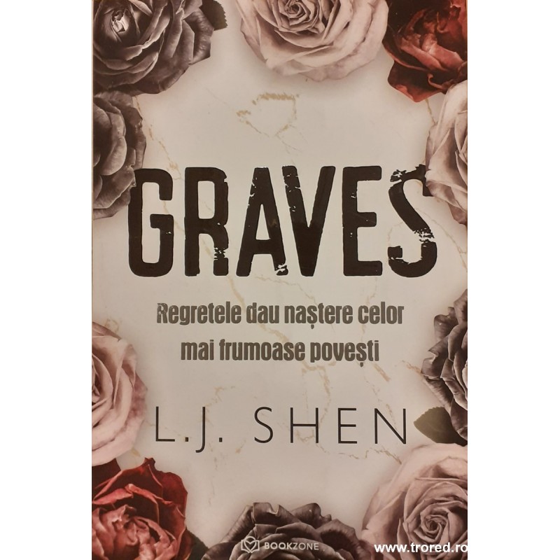 Graves Regretele dau nastere celor mai frumoase povesti