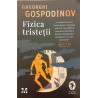 Fizica tristetii Gheorghi Gospodinov